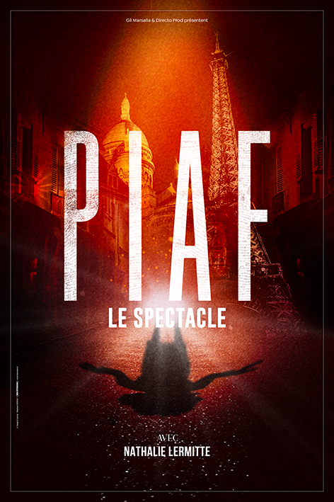 AFFICHE_PIAF_LE_SPECTACLE